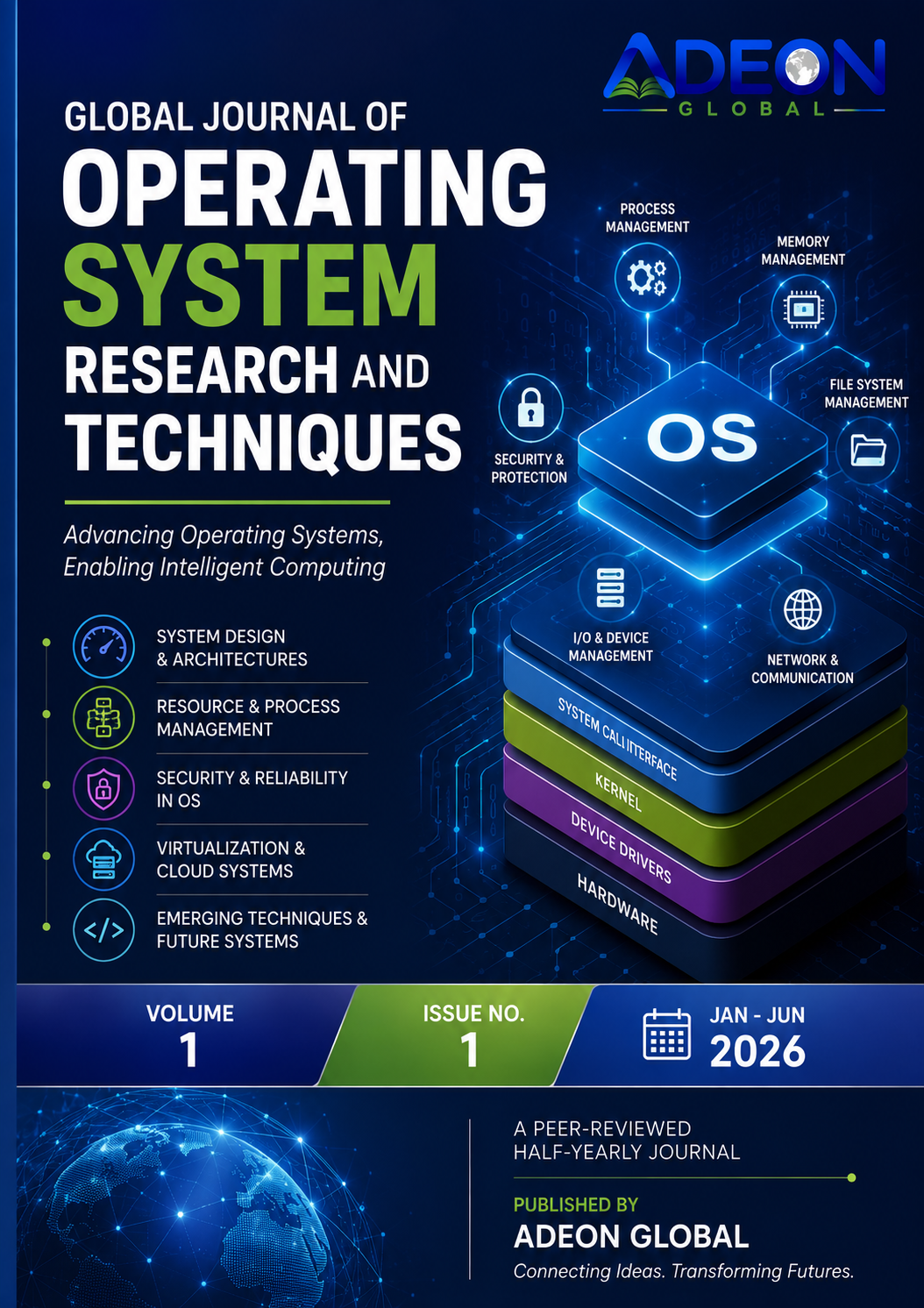 Global Journal of Operating System Research and Techniques