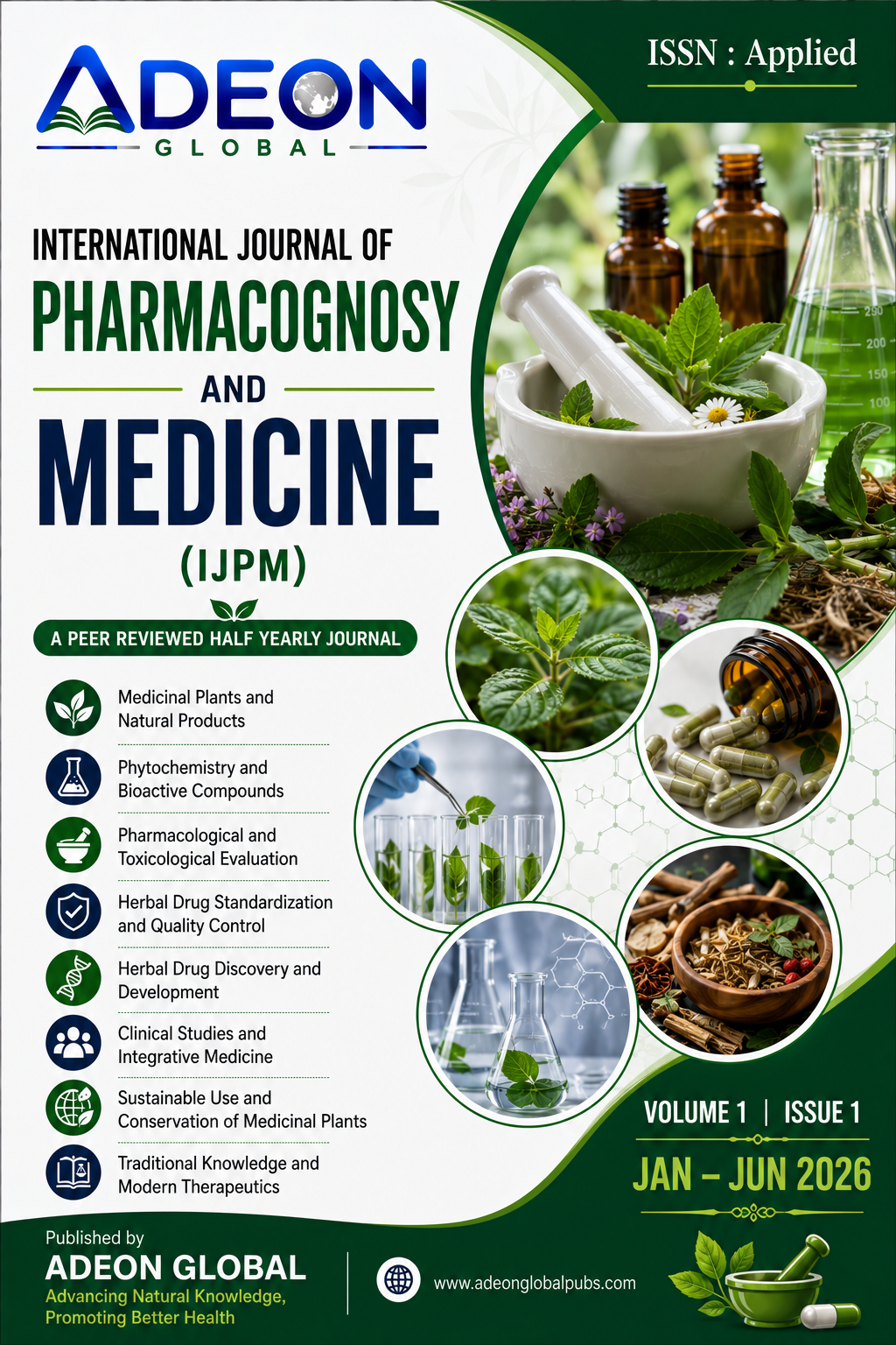 International Journal of Pharmacognosy and Medicine (IJPM)