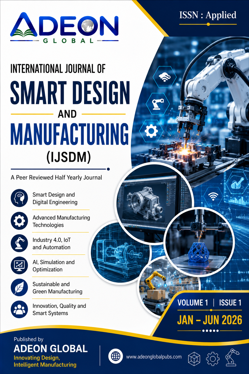 International Journal of Smart Design and Manufacturing (IJSDM)